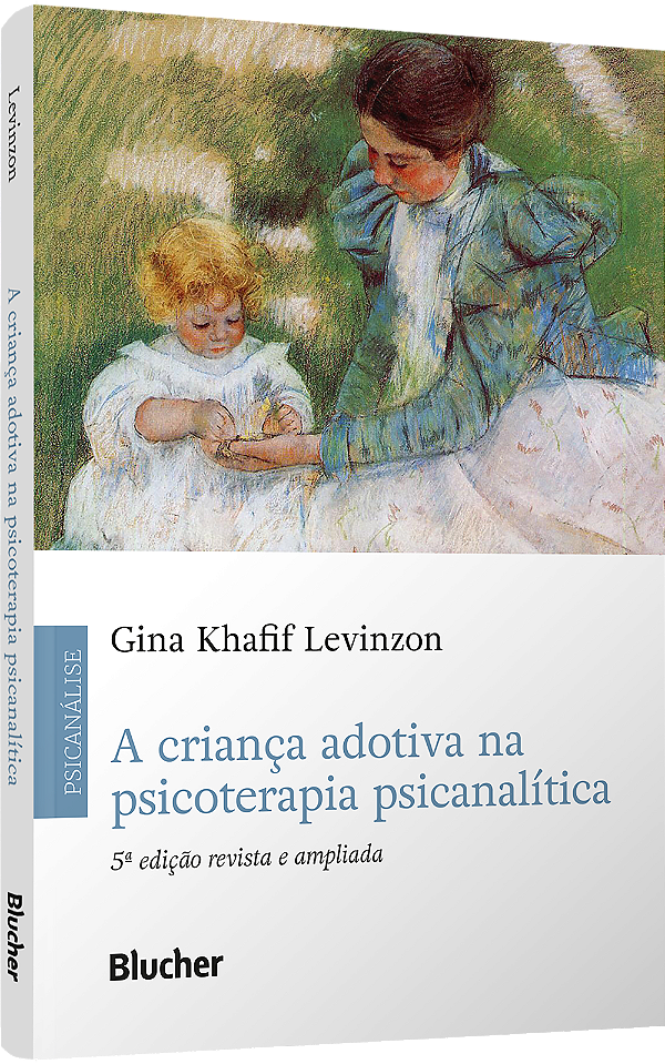 Livro A criança adotiva na psicoterapia psicanalítica