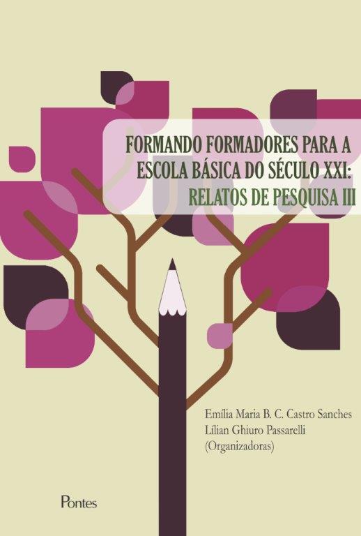 Livro Formando Formadores Para A Escola Básica Do Século Xxi: R...