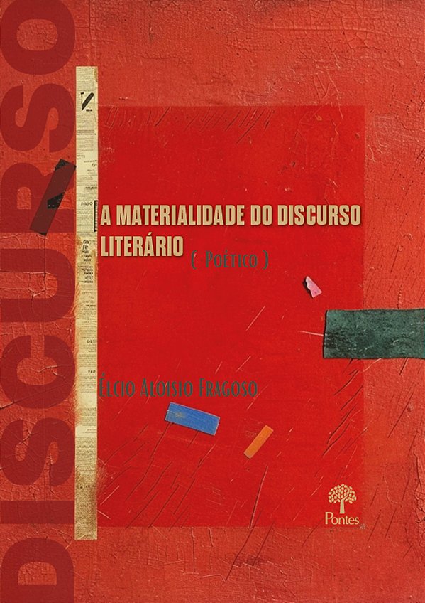 Livro A Materialidade Do Discurso Literário (Poético)