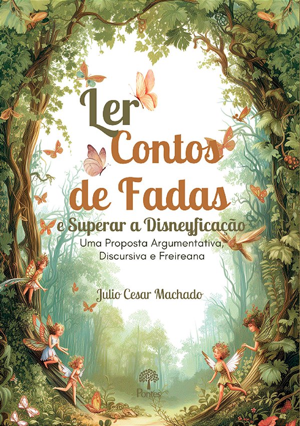 Livro Ler Contos De Fadas E Superar A Disneyficação