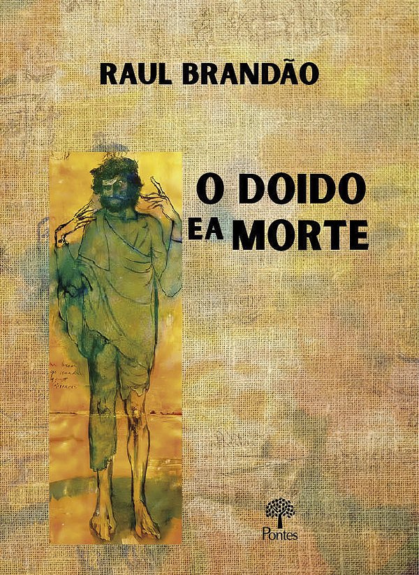 Livro O Doido E A Morte