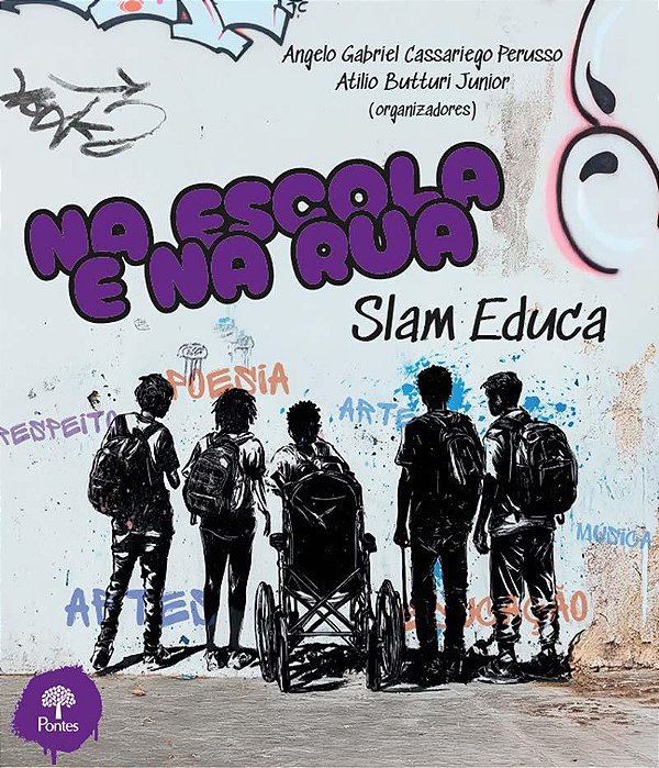 Livro Na Escola E Na Rua: Slam Educa