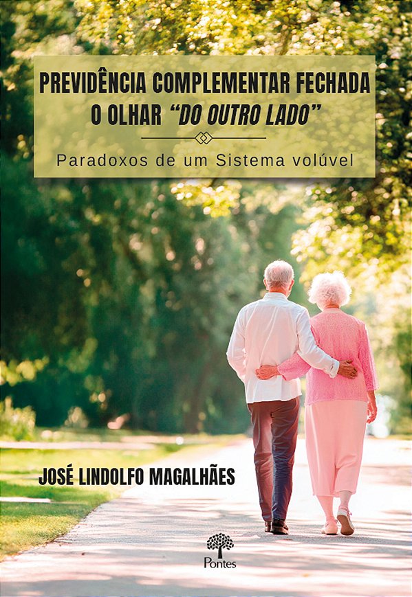 Livro Previdência Complementar Fechada: O Olhar "Do Outro...