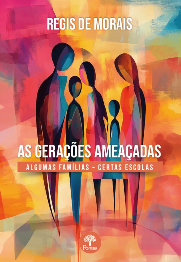 Livro As Gerações Ameaçadas: Algumas Famílias - Certas Es...