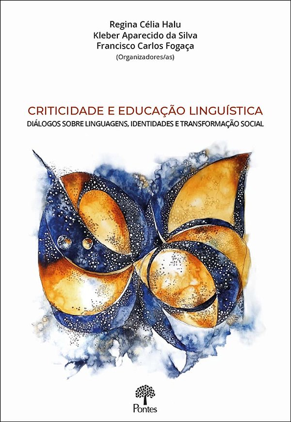 Livro Criticidade E Educação Linguística: Diálogos Sobre ...