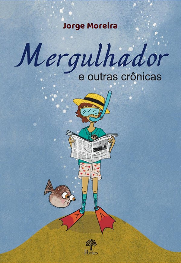 Livro Mergulhador E Outras Crônicas
