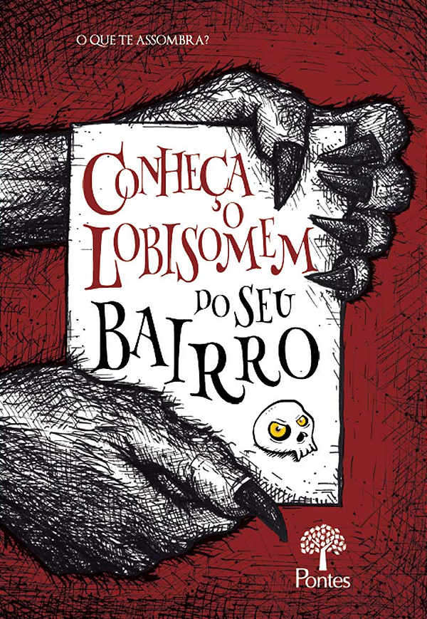 Livro Conheça O Lobisomem Do Seu Bairro