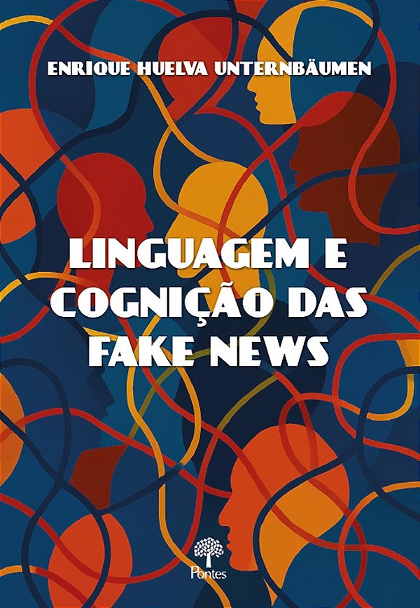Livro Linguagem E Cognição Das Fake News