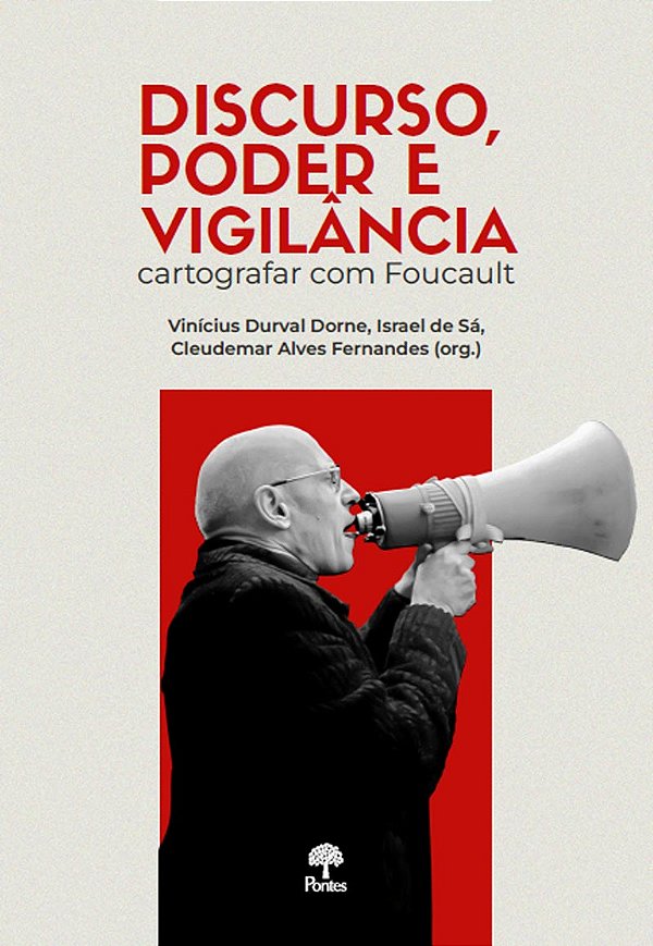Livro Discurso, Poder E Vigilância