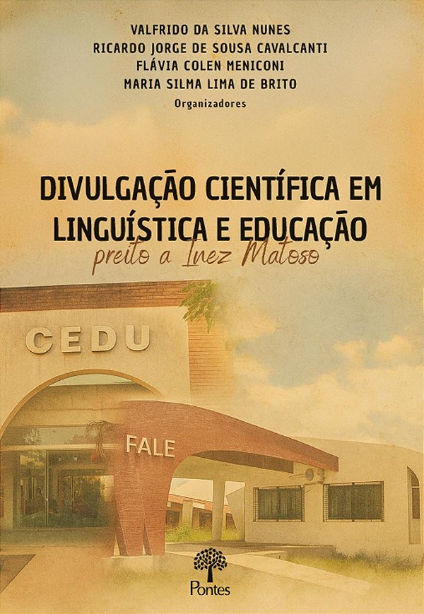 Livro Divulgação Científica Em Linguística E Educação: Preito A...