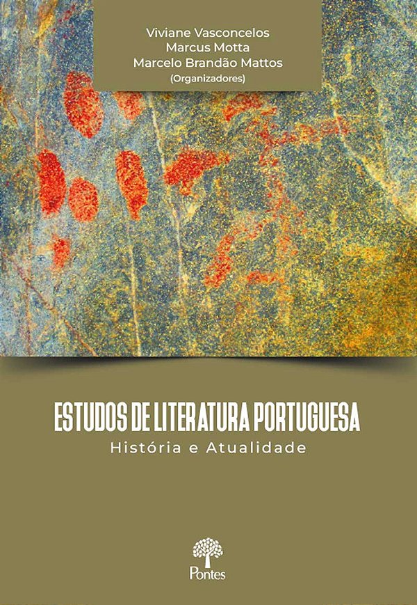 Livro Estudos De Literatura Portuguesa: História E Atualidade