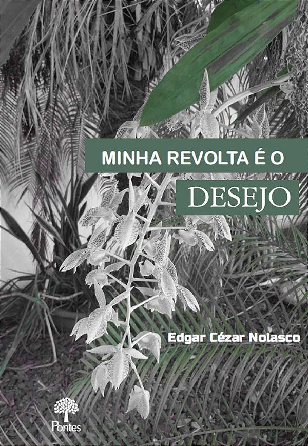Livro Minha Revolta É O Desejo