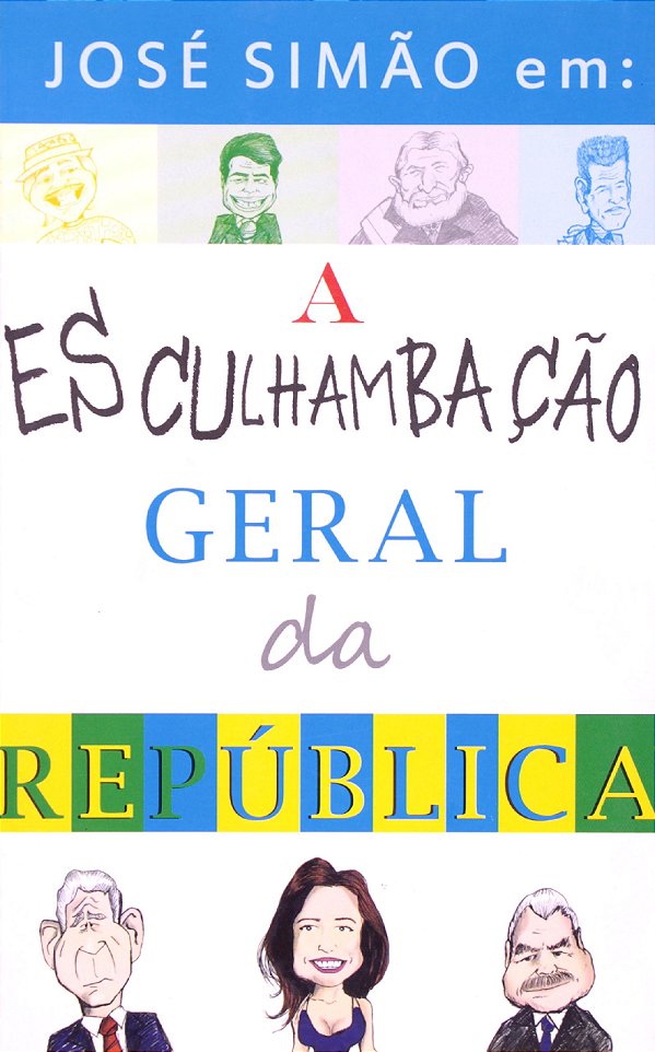 Livro Esculhambação Geral Da República