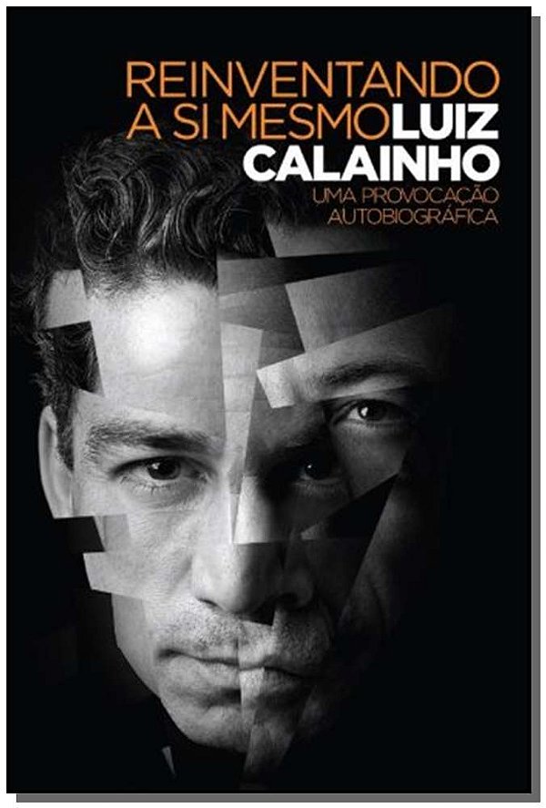 Livro Reinventando a si mesmo