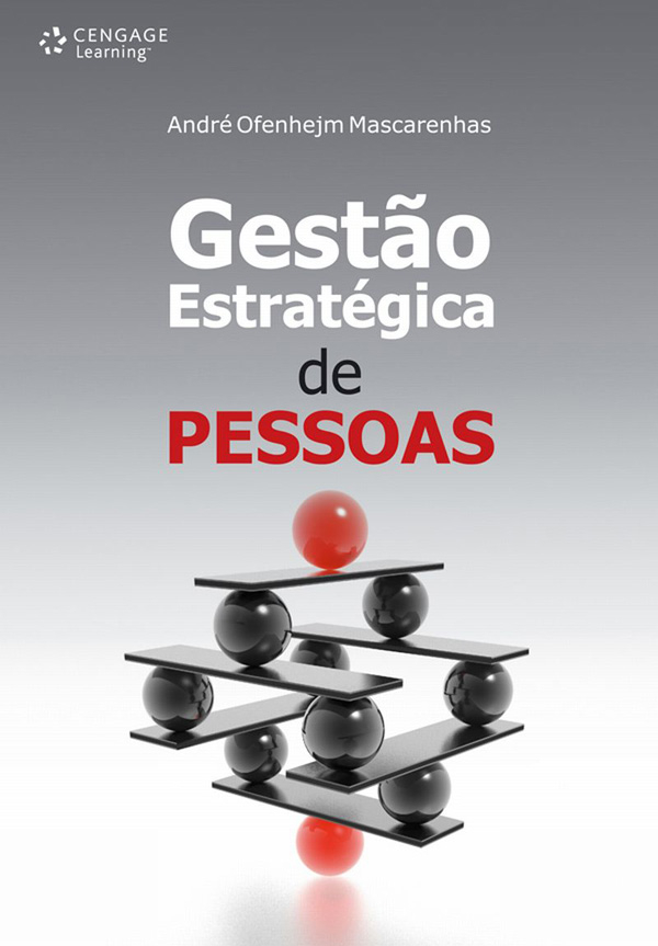 Livro Gestão estratégica de pessoas: evolução, teoria e crítica