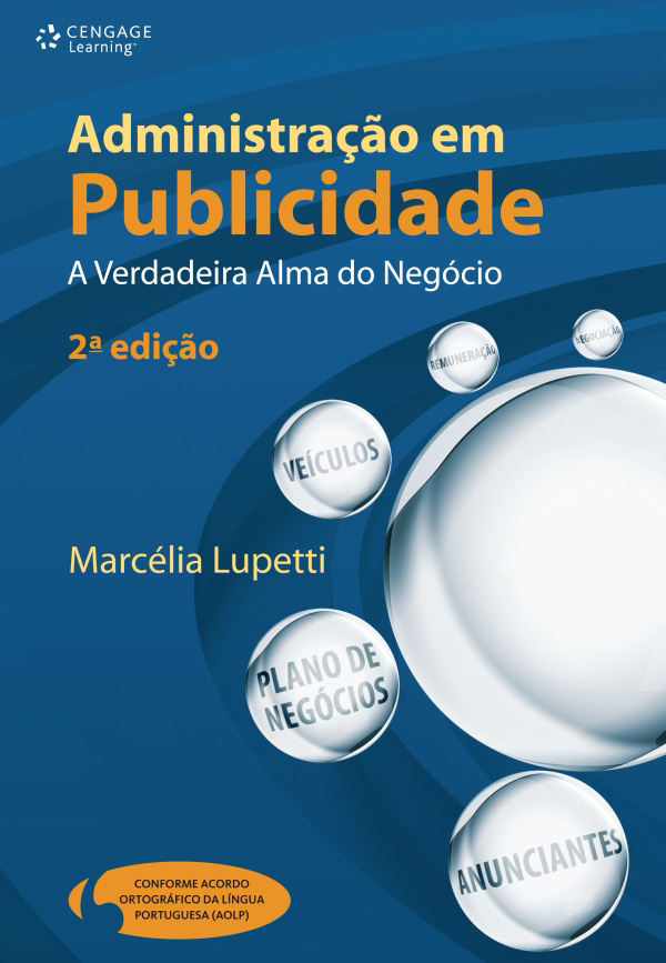 Livro Administração em publicidade: a verdadeira alma do ...