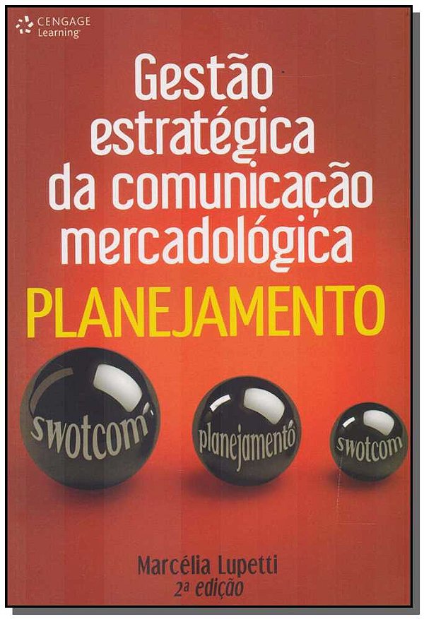Livro Gestão estratégica da comunicação mercadológica: pl...