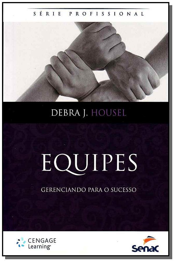 Livro Equipes - Gerenciando para o sucesso