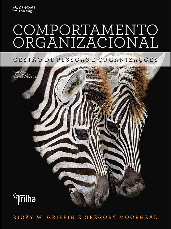 Livro Comportamento organizacional: gestão de pessoas e o...