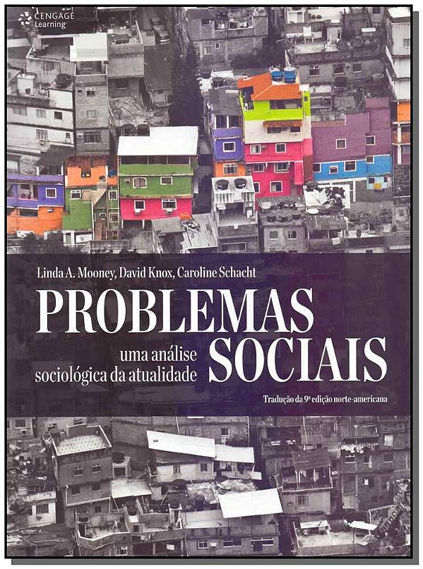 Livro Problemas sociais: uma análise sociológica da atual...