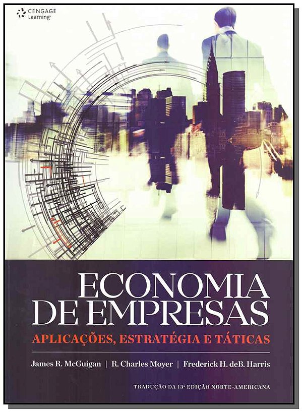 Livro Economia de empresas: aplicações, estratégia e táti...