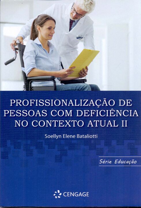 Livro Série Educação: Profissionalização De Pessoas Com D...
