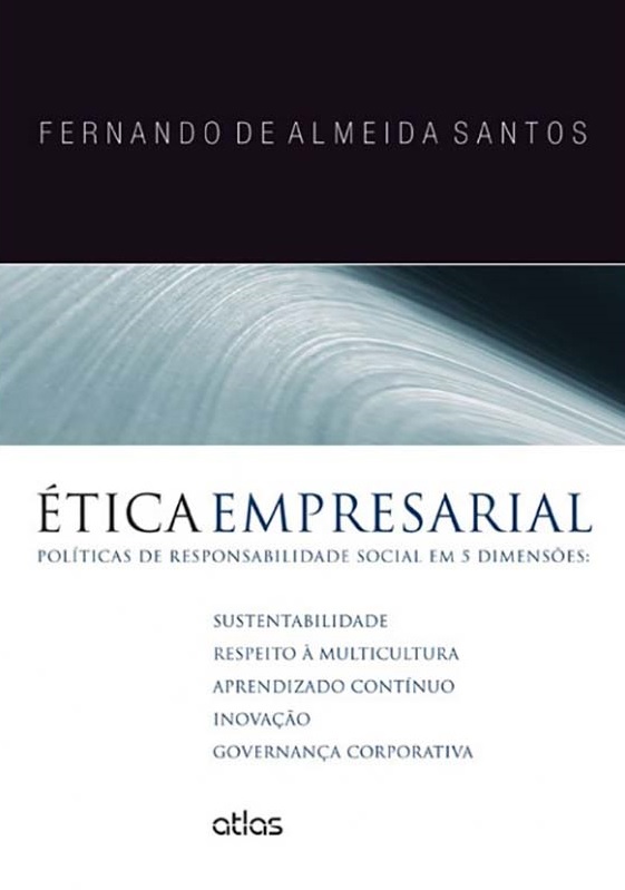 Livro Ética empresarial: Políticas de responsabilidade so...