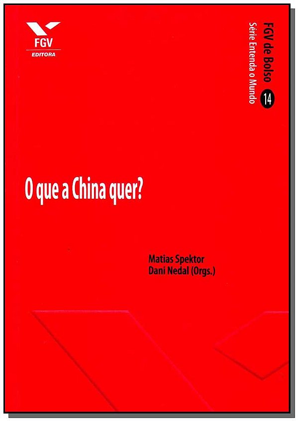 Livro Que A China Quer? O