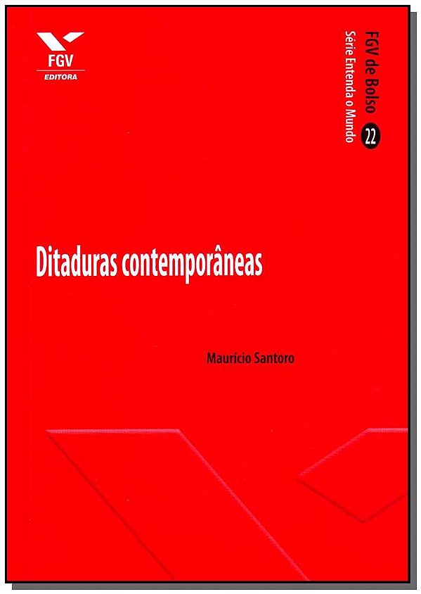 Livro Ditaduras Contemporaneas - Fgv De Bolso