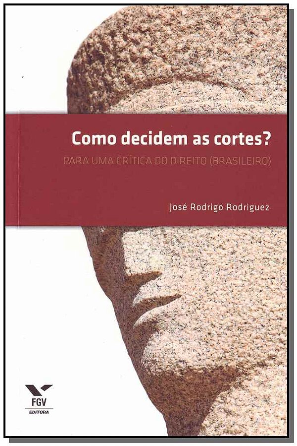 Livro Como Decidem As Cortes?