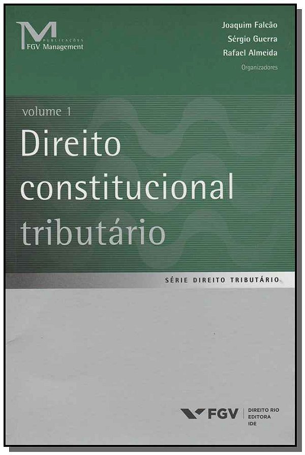 Livro Direito Constitucional Tributário - Vol.01