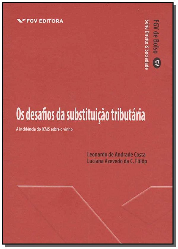 Livro Os Desafios Da Substituição Tributária