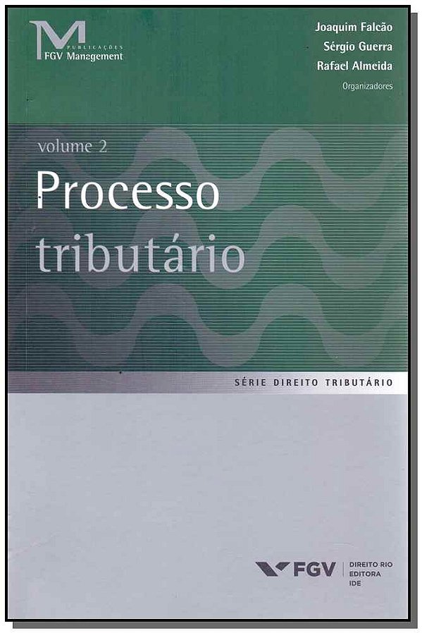 Livro Processo Tributário Vol.I- 01Ed/17