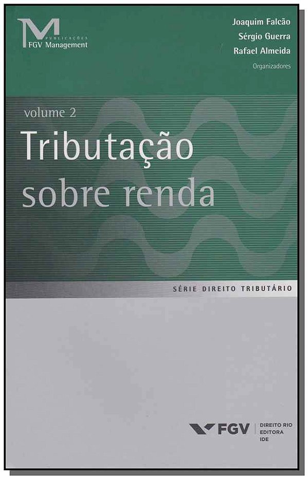 Livro Tributação Sobre A Renda Vol. 2
