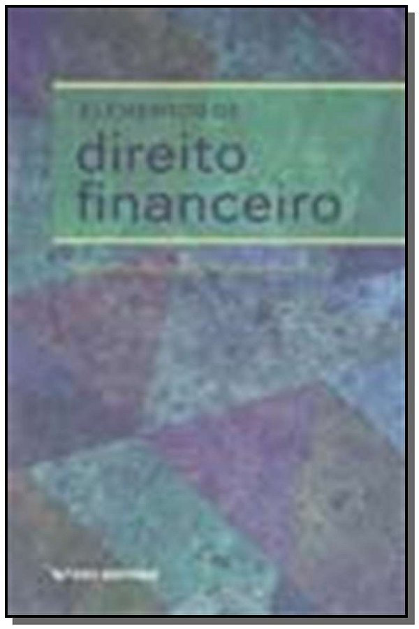 Livro Elementos De Direito Financeiro