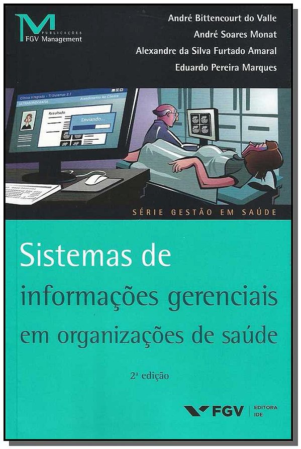 Livro Sistemas De Informações Gerenciais Em Organizações ...