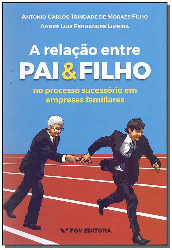 Livro A Relacao Entre Pai E Filho