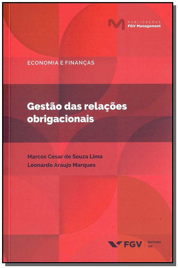 Livro Gestão Das Relações Obrigacionais - 01Ed/18