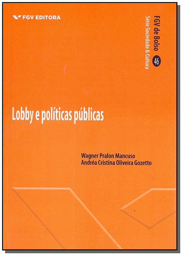 Livro Lobby E Políticas Públicas - Série Bolso