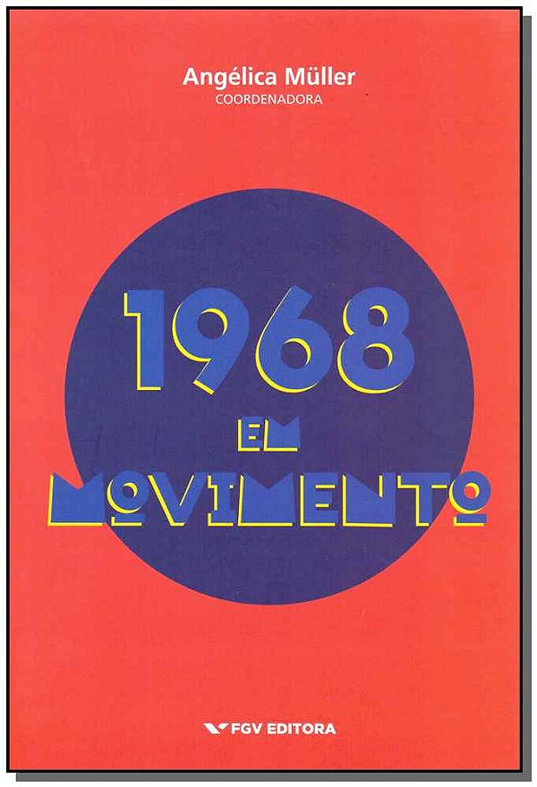 Livro 1968 Em Movimento