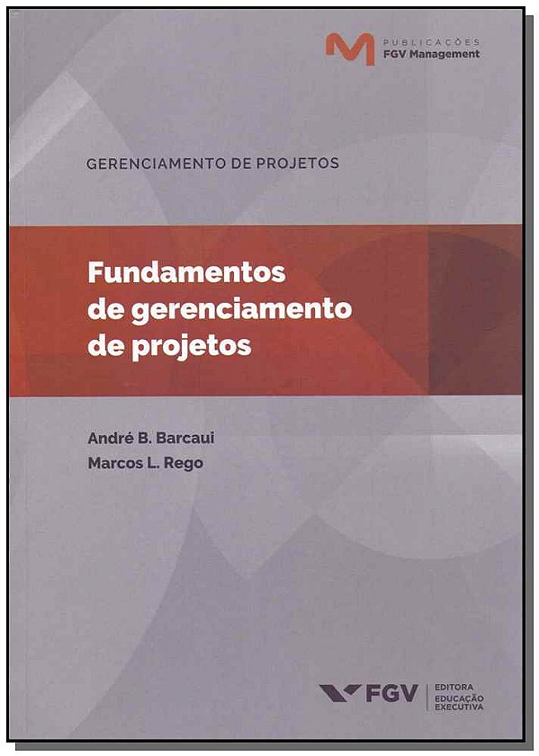 Livro Fundamentos De Gerenciamento De Projetos