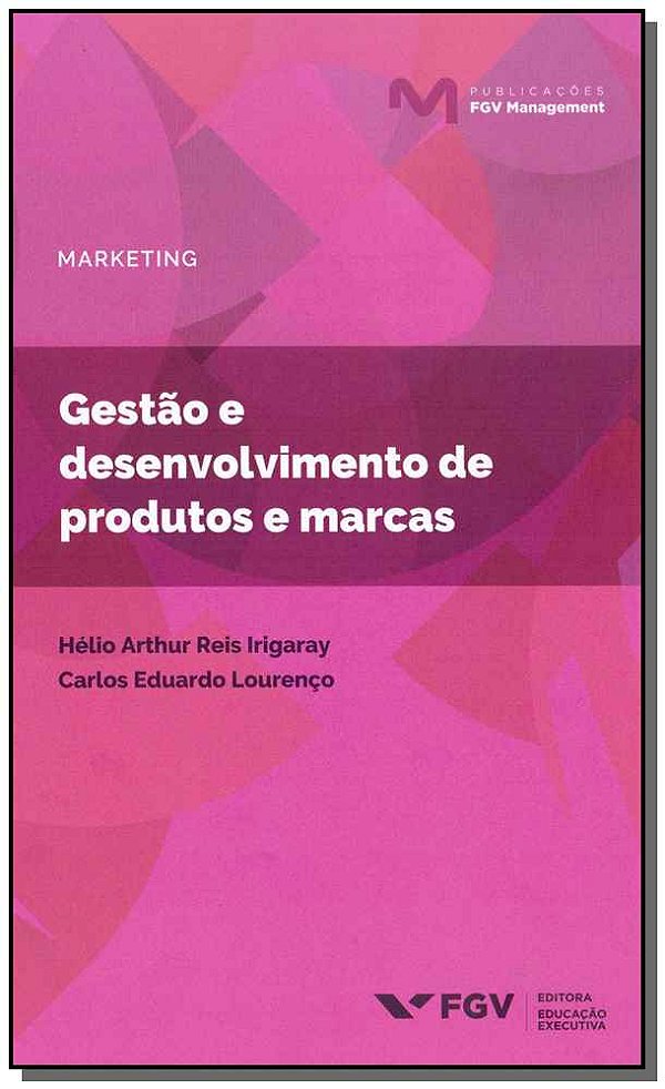 Livro Gestão E Desenvolvimento De Produtos E Marca