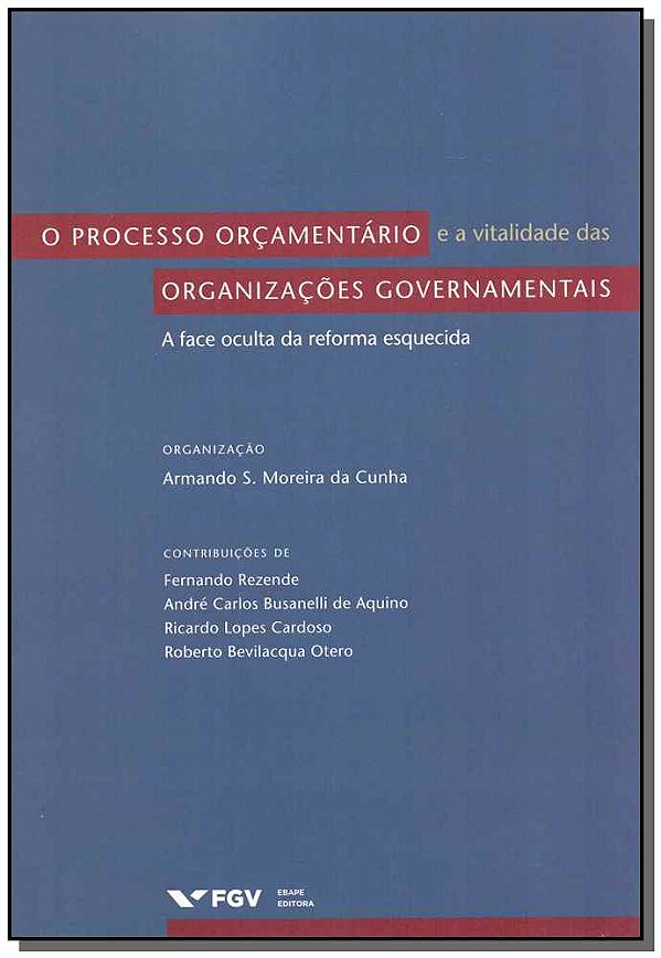 Livro O Processo Orçamentario E A Vitalidade Das Organiza...