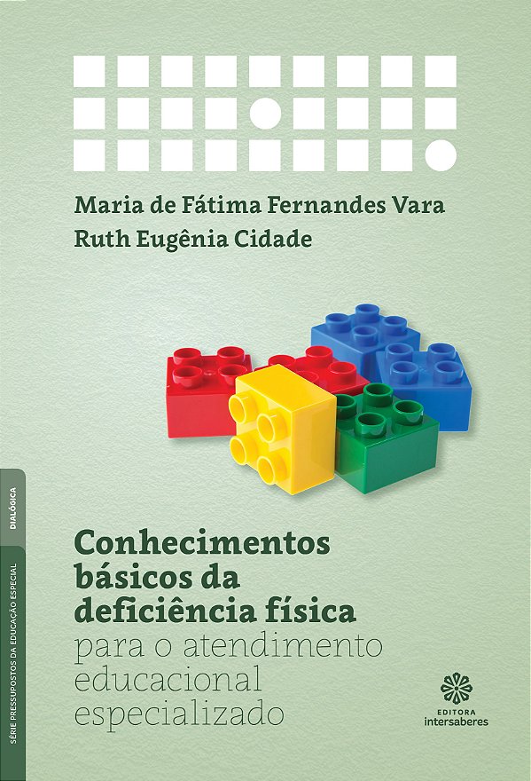 Livro Conhecimentos Básicos Da Deficiência Física Para O ...