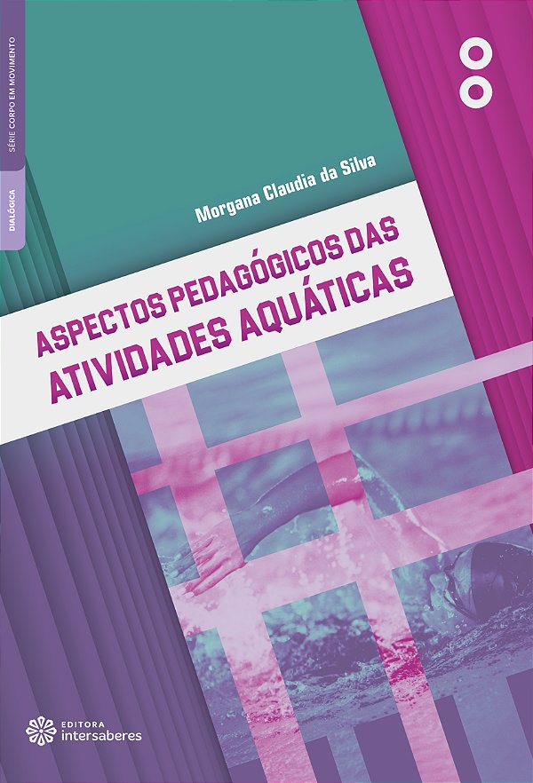 Livro Aspectos Pedagógicos Das Atividades Aquáticas
