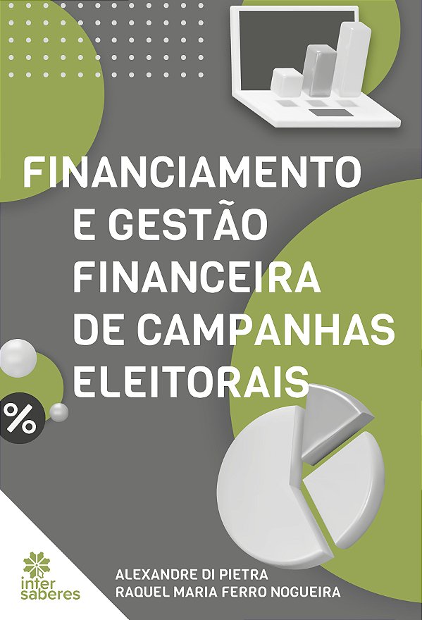 Livro Financiamento e gestão financeira de campanhas elei...
