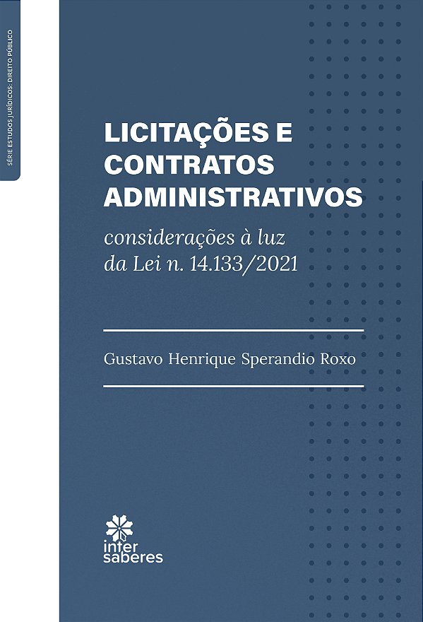 Livro Licitações E Contratos Administrativos - Consideraç...