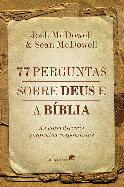 Livro 77 perguntas sobre Deus e a Bíblia: As mais difícei...