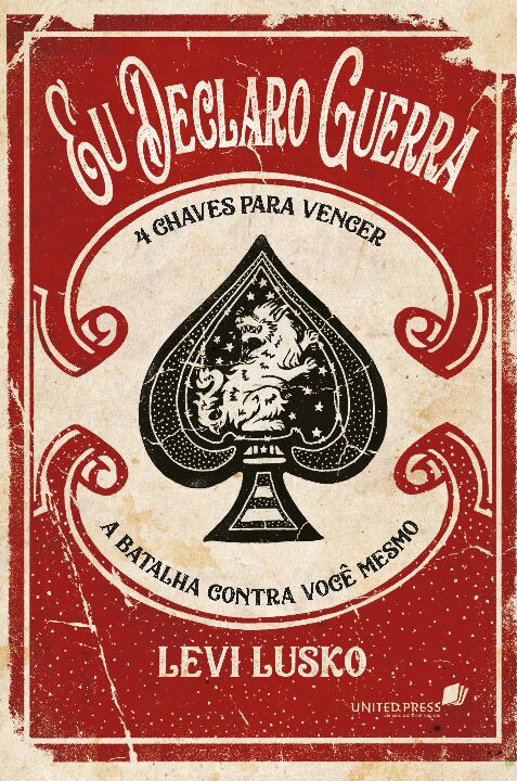 Livro Eu declaro guerra: 4 chaves para vencer a batalha c...