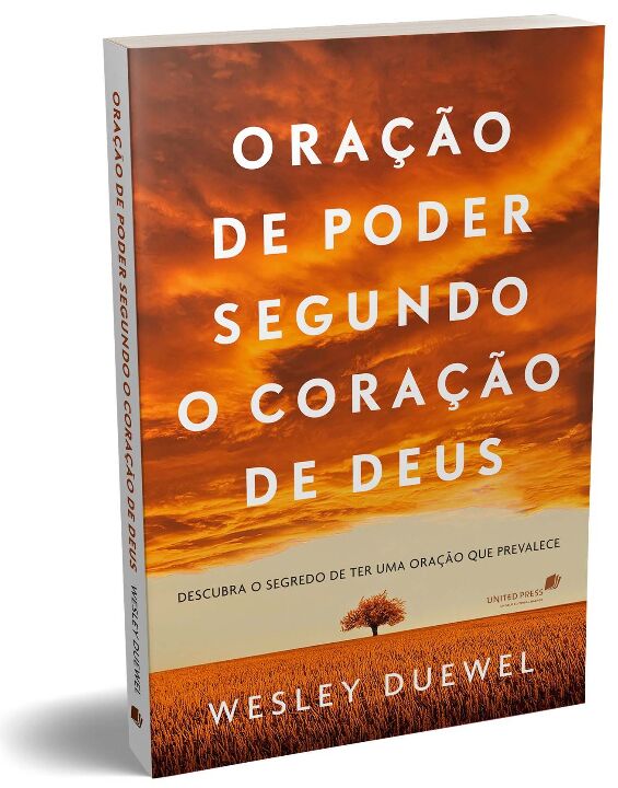 Livro Oração de poder segundo o coração de Deus: Descubra...